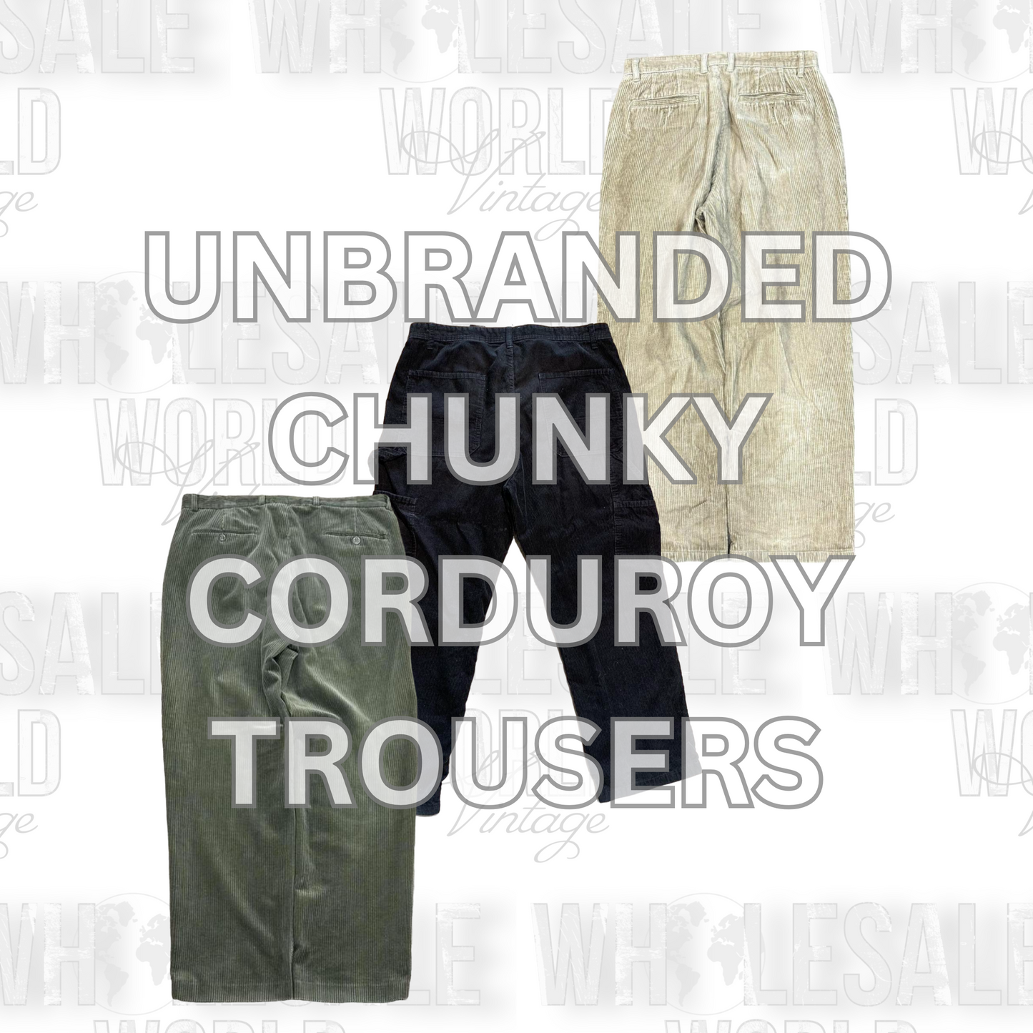 UNBRANDED CHUNKY CORDUROY TROUSERS - GRADE A - 50pc