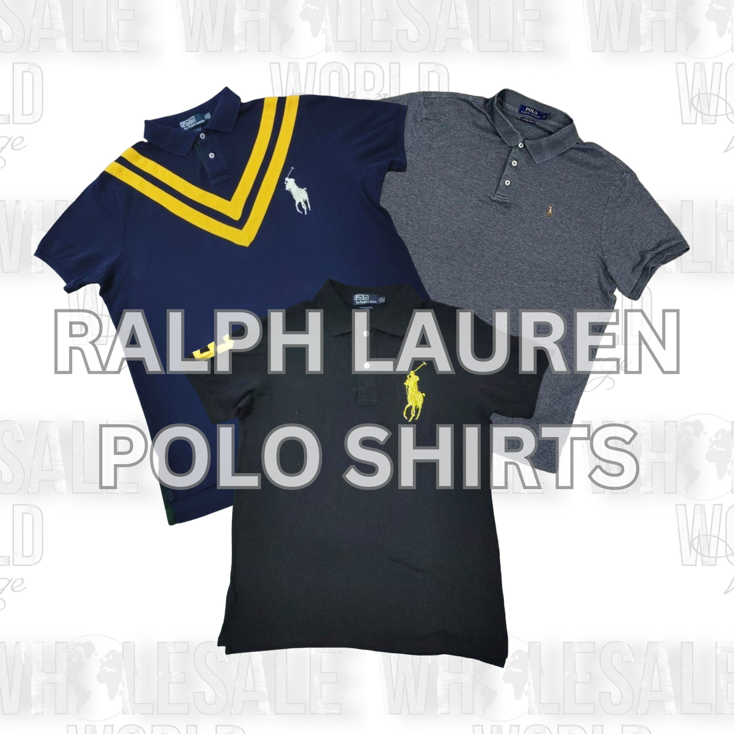 PRE ORDER - RALPH LAUREN POLO SHIRTS - GRADE A - 100pc